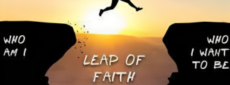 Taking leaps of faith